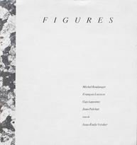 Figures : Michel Boulanger, François Lacasse, Guy Lapointe, Jean Pelchat