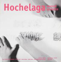 Hochelaga revisité = revisited