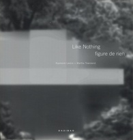 Like Nothing  figure de rien