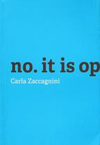 No. it is opposition : Carla Zaccagnini (catalogue d'exposition)