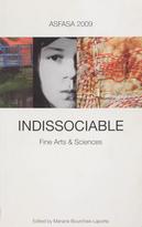 Indissociable : ASFASA Project 2009, Fine Arts and Sciences