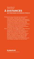 À Distances. Oeuvrer Dans les Espaces Publics
