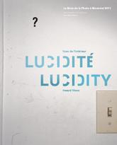 Lucidité : Vues de l’intérieur. Le mois de la photo à Montréal  2011