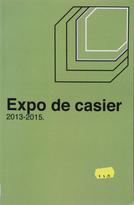 Expo de casier 2013-2015