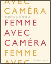 Femme avec caméra