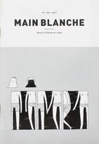 MAIN BLANCHE - Revue Littéraire de l'UQAM [Nº 18 - 20]