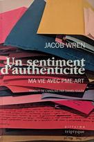 Un sentiment d'authenticité