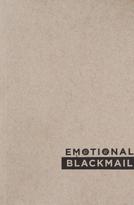 Emotional Blackmail